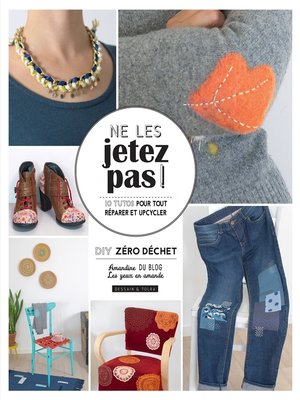 cover image of Ne les jetez pas !